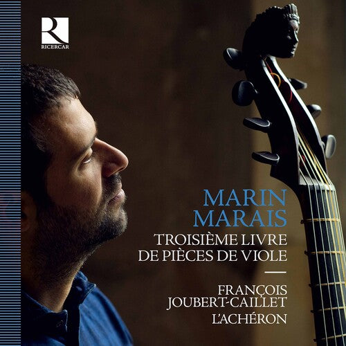 Marais / Joubert-Caillet / L'Acheron: Troisieme Livre de Pieces