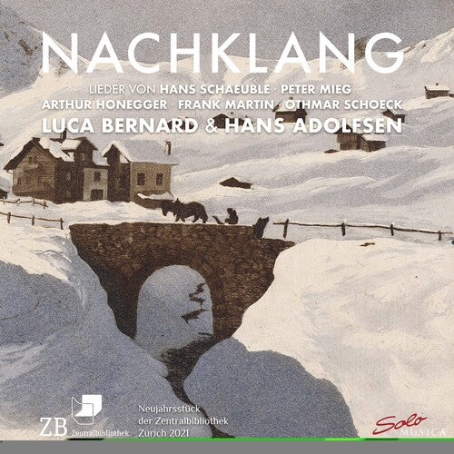 Honegger / Bernard / Adolfsen: Nachklang