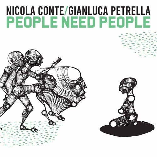 Conte / Conte / Petrella: People Need People