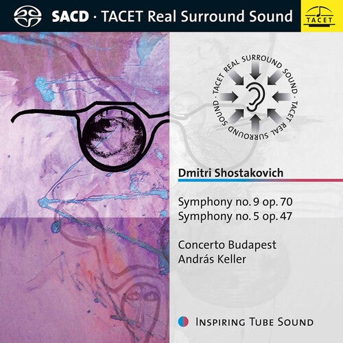 Shostakovich / Concerto Budapest / Keller: Symphony 9 / 71 - SUPER-AUDIO CD