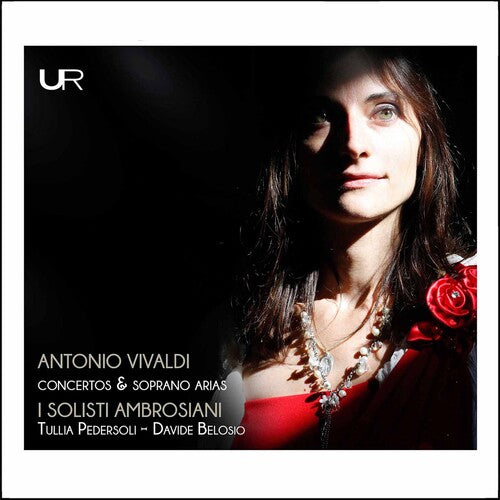 Vivaldi / I Solisti Ambrsiani / Belosio: Concertos & Soprano Arias