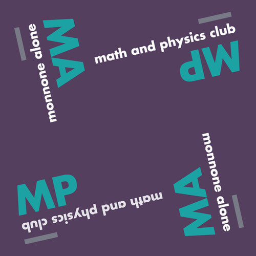 Math and Physics Club / Monnone Alone: 2014 Jigsaw/dufflecoat Records Singles Club #6