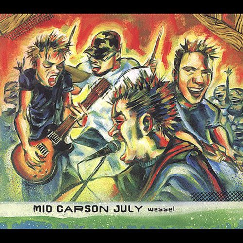 Mid Carson July: Wessel