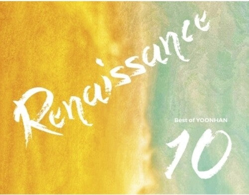 Yoonhan: Renaissance (10th Anniversary Edition) (incl. Booklet)