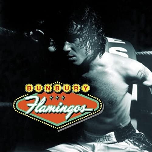 BUNBURY: Flamingos (2LP + CD)