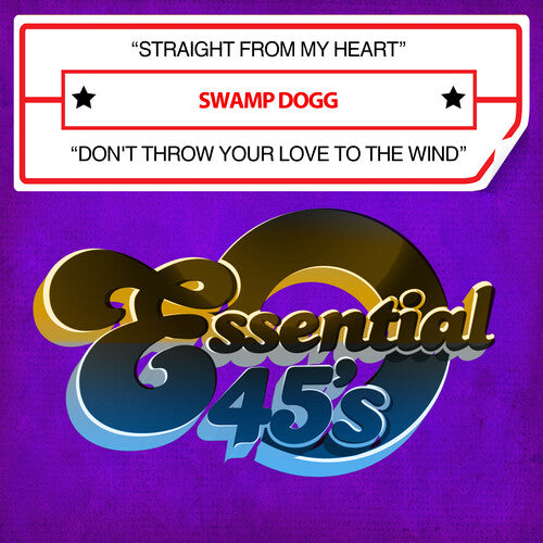 Swamp Dogg: Straight From My Heart / Don't Throw Your Love To The Wind (Digital 45)