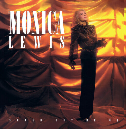 Lewis, Monica: Never Let Me Go (Digitally Remastered)