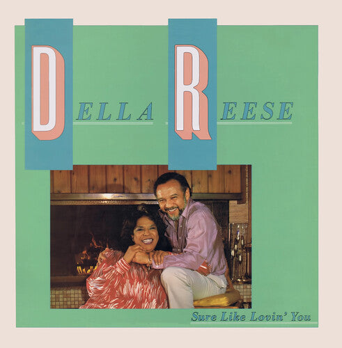 Reese, Della: Sure Like Lovin' You (Digitally Remastered)