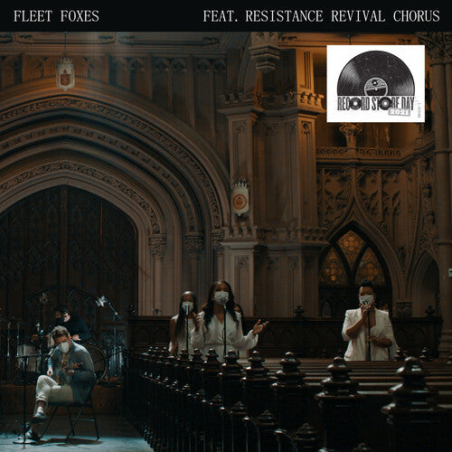Fleet Foxes / Resistance Revival Chorus: Can I Believe You / Wading In Waist-High - 7-INCH SINGLE