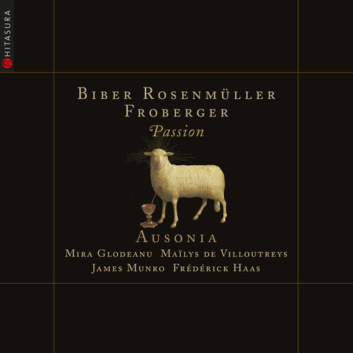 Ausonia / Biber / Froberger: Passion - COMPACT DISCS