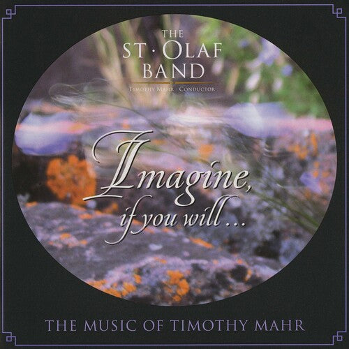 St Olaf Band / Mahr: Imagine If You Will - COMPACT DISCS