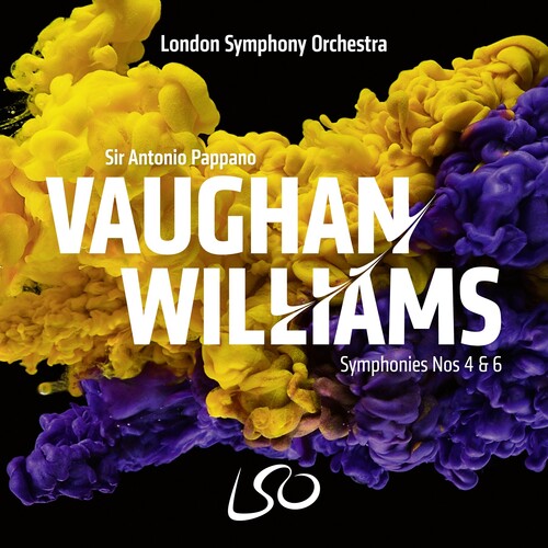 Lso / Pappano, Antonio: Vaughan Williams: Symphonies Nos 4 & 6 - SUPER-AUDIO CD