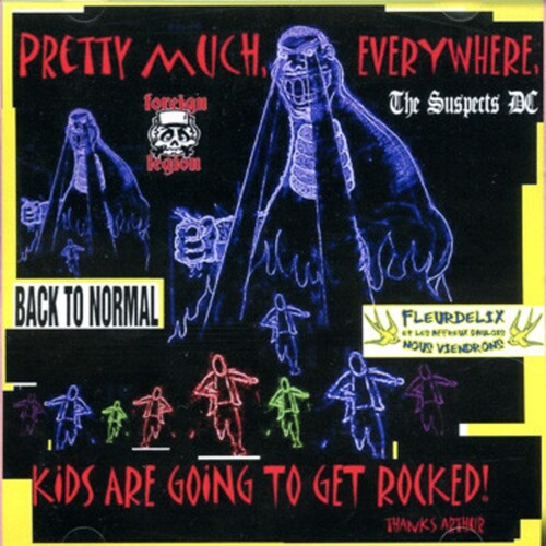 Pretty Much Everywhere Kids Are Gonna Get / Var: Pretty Much Everywhere Kids Are Gonna Get Rocked (Various Artists)