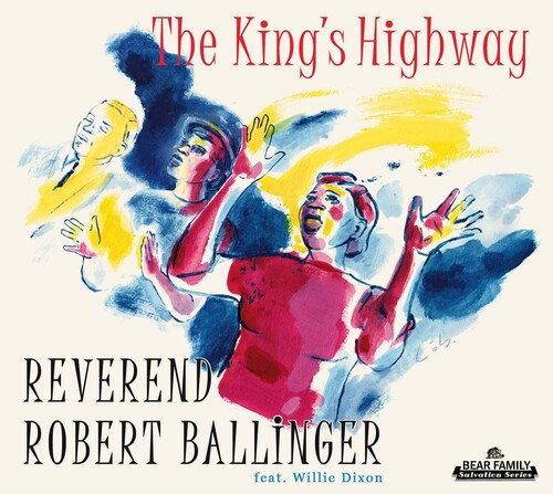 Ballinger, Robert / Dixon, Willie: The King's Highway