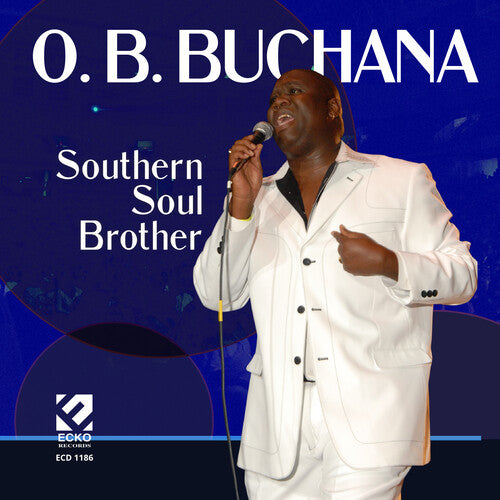 Buchana, O.B.: SOUTHERN SOUL BROTHER