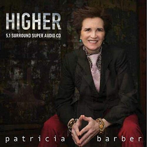 Barber, Patricia: Higher - SUPER-AUDIO CD