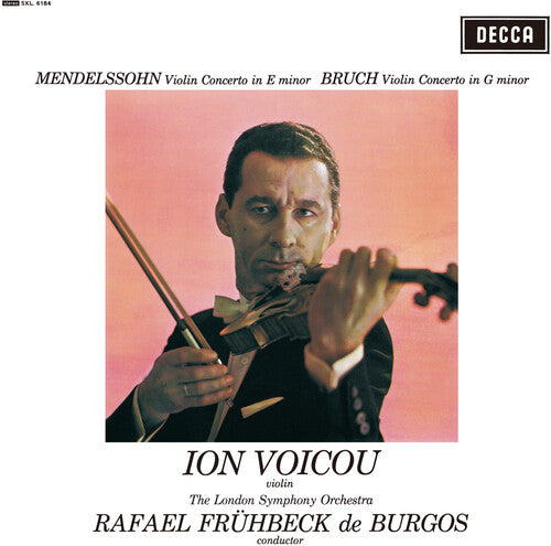 Voicou, Ion: Mendelssohn Violin Concerto In E Minor & Bruch Violin Concerto No. 1