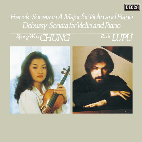 Kyung-Wha Chung / Radu Lupu, Radu: Sonatas For Violin & Piano