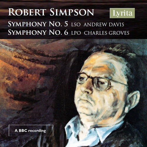 Simpson / London Symphony Orch / Groves: Symphonies 5 & 6