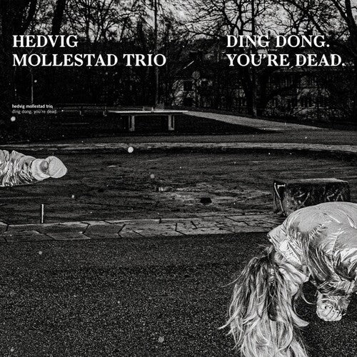 Hedvig Mollestad Trio: Ding Dong You're Dead - COMPACT DISCS