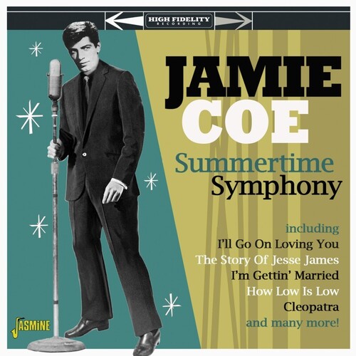 Coe, Jamie: Summertime Symphony