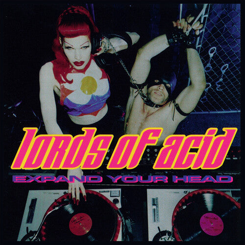 Lords of Acid: Expand Your Head