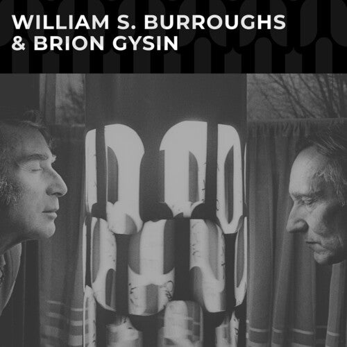 Burroughs, Williams S & Gysin, Brion: Williams S Burroughs & Brion Gysin