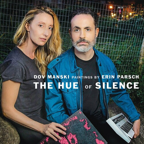 Manski, Dov: The Hue Of Silence