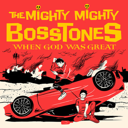 Mighty Mighty Bosstones: When God Was Great