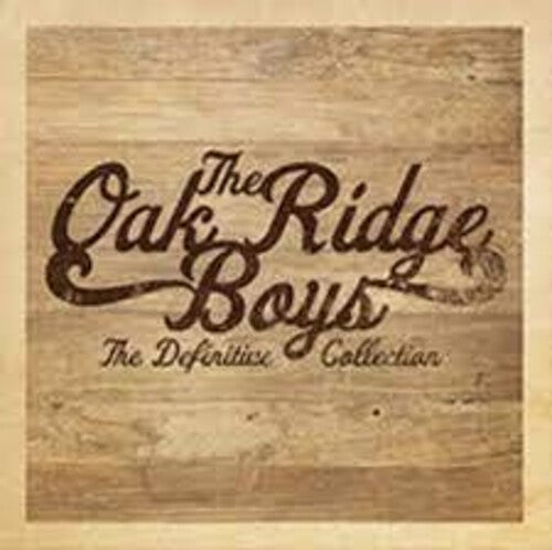 Oak Ridge Boys: Definitive Collection