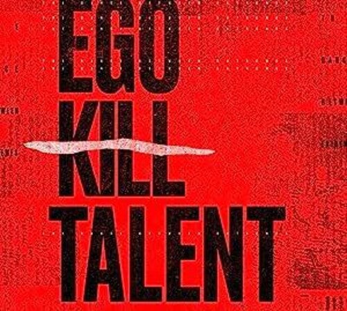 Ego Kill Talent: Dance Between Extremes