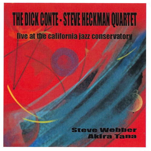 Conte, Dick / Heckman, Steve: Live At The California Jazz Conservatory