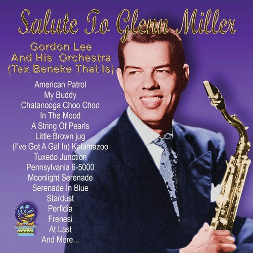 Lee, Gordon: Salute To Glenn Miller