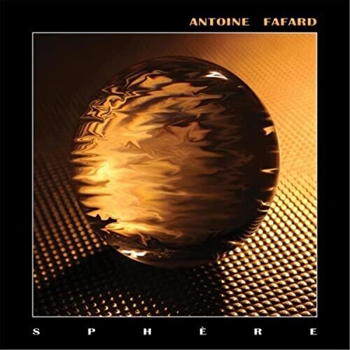 Fafard, Antoine: Sphere