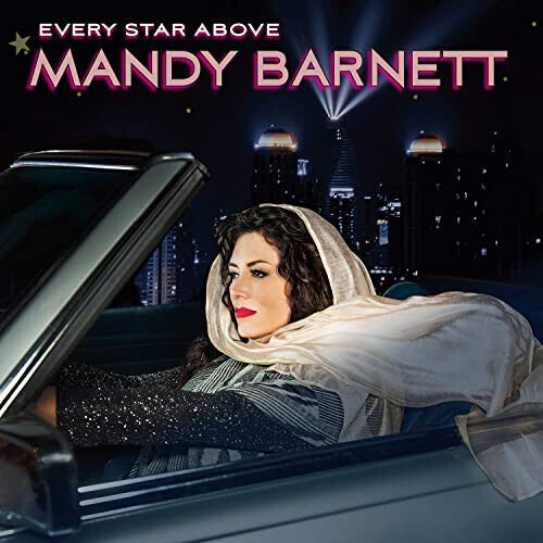 Barnett, Mandy: Every Star Above