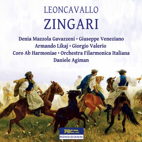 Leoncavallo / Orchestra Filarmonica Italiana: Zingari