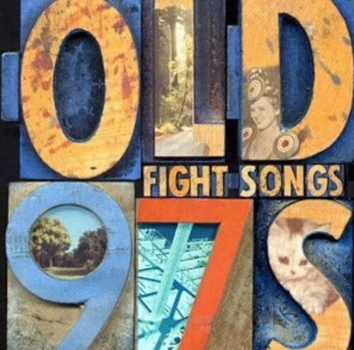 Old 97's: Fight Songs