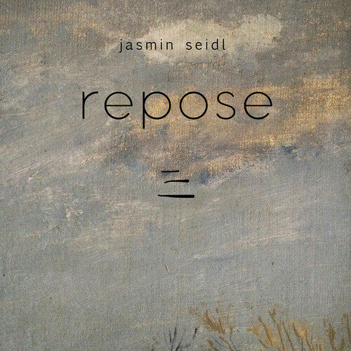 Seidl / Seidl: Repose