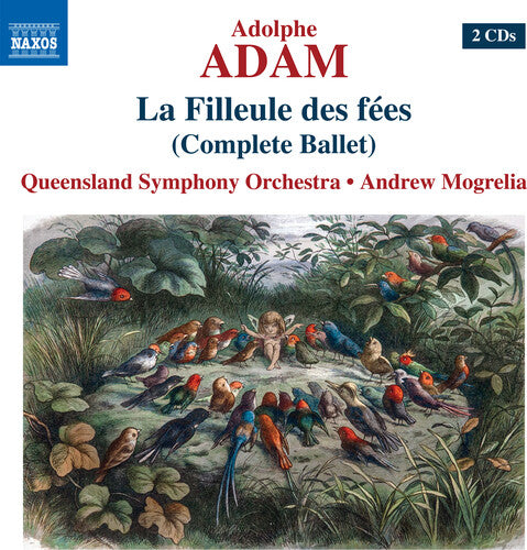 Adam / Queensland Symphony Orch / Mogrelia: La Filleule Des Fees