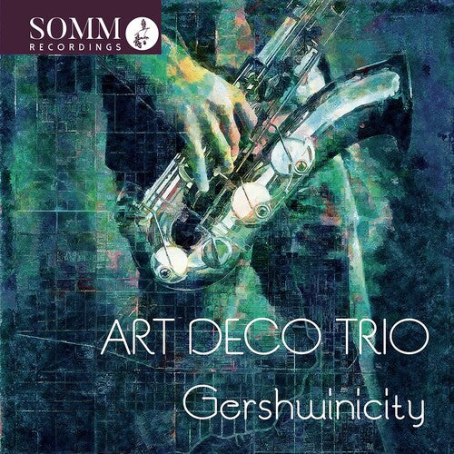 Gershwin / Art Deco Trio: Gershwinicity