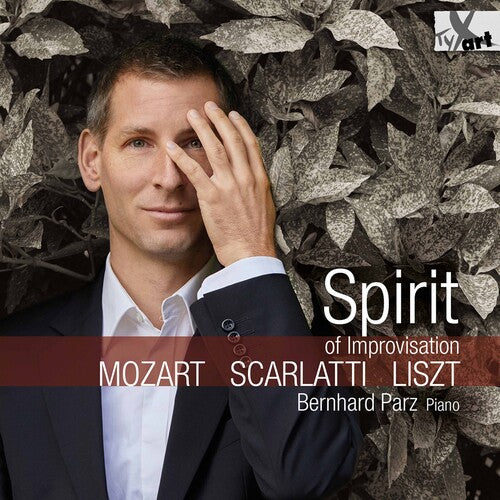 Brahms / Parz: Spirit of Improvisation