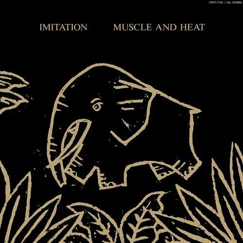 Imitation: Muscle and Heat