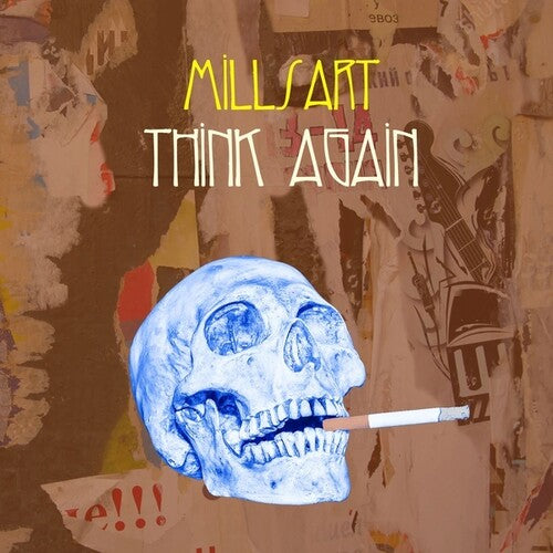 Millsart: Think Again