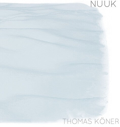 Koner, Thomas: Nuuk