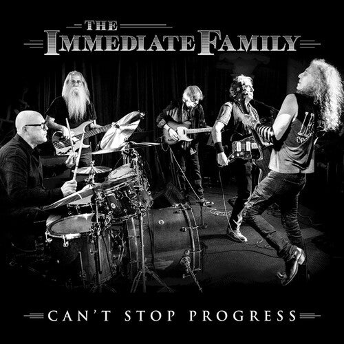 Immediate Family: Can't Stop Progress