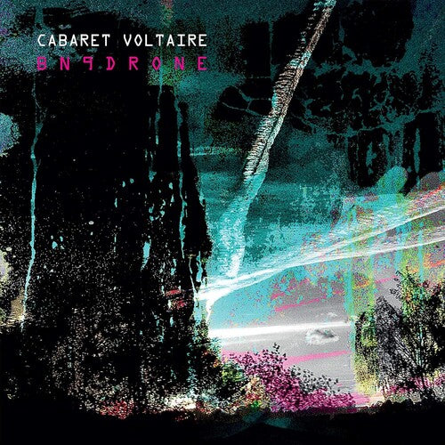 Cabaret Voltaire: BN9Drone