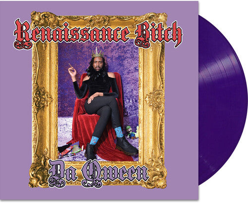 Da Qween: Renaissance Bitch (Purple Vinyl)