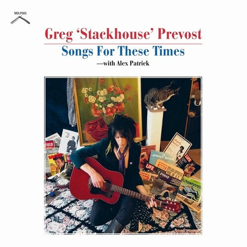 Prevost, Greg Stackhouse: Songs For These Times