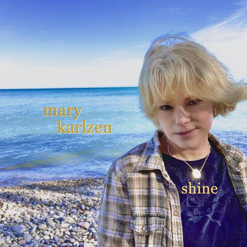 Karlzen, Mary: Shine