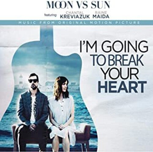 Moon vs Sun: I'm Going To Break Your Heart